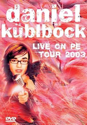 Daniel Küblböck - Live on PE Tour 2003 film afişi
