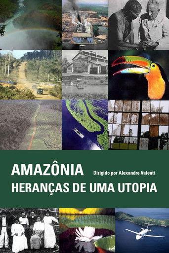 Amazônia - Heranças de uma Utopia film afişi