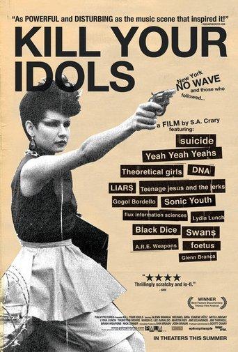 Kill Your Idols film afişi