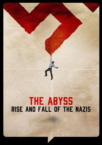 The Abyss – Rise and Fall of the Nazis dizi afişi