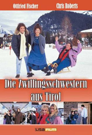 Die Zwillingsschwestern aus Tirol film afişi