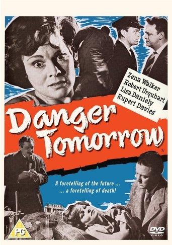 Danger Tomorrow film afişi