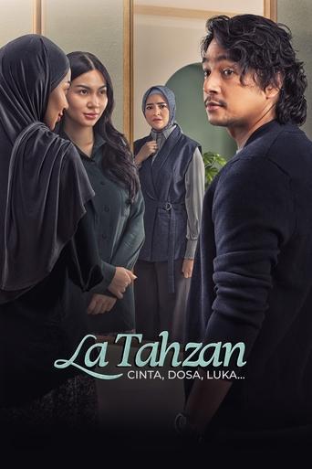 La Tahzan: Cinta, Dosa, Luka... film afişi