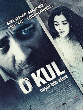 O Kul: Hayal Bile Etme film afişi
