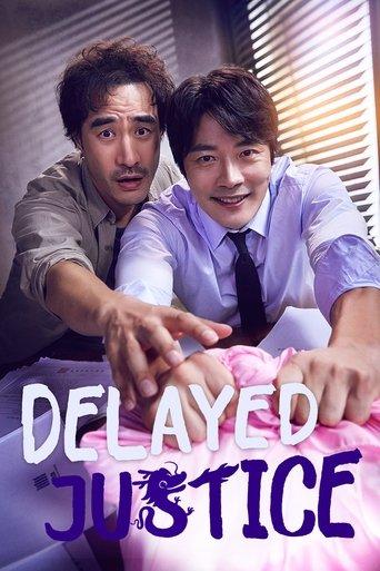 Delayed Justice dizi afişi