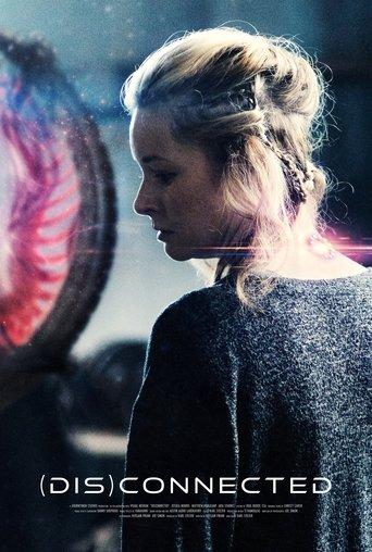 (Dis)connected film afişi