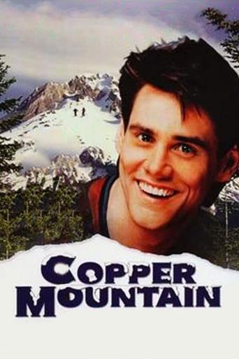 Copper Mountain film afişi