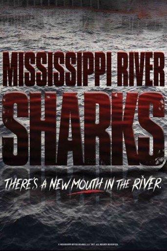 Mississippi River Sharks film afişi