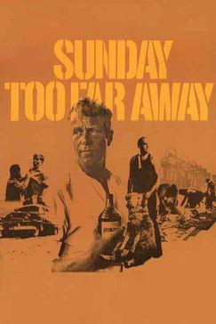 Sunday Too Far Away film afişi