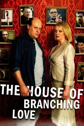 The House of Branching Love film afişi