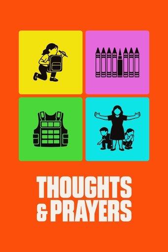 Thoughts & Prayers film afişi