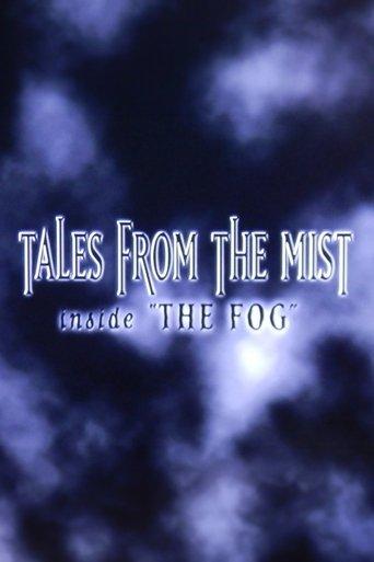 Tales from the Mist: Inside 'The Fog' film afişi