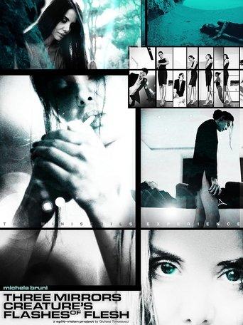 Three Mirrors Creature's Flashes of Flesh dizi afişi
