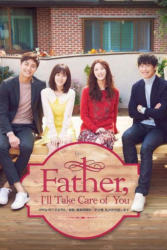 Father, I'll Take Care of You dizi afişi