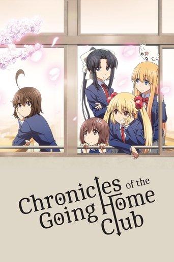 Chronicles of the Going Home Club dizi afişi