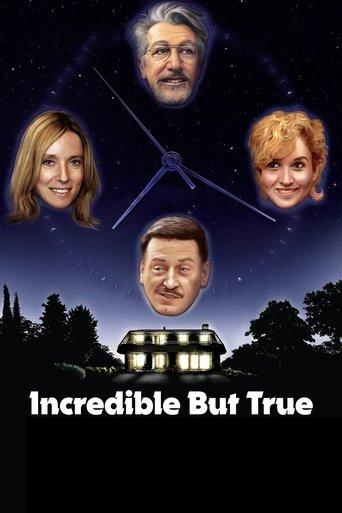 Incredible But True film afişi