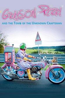 Grayson Perry and the Tomb of the Unknown Craftsman film afişi