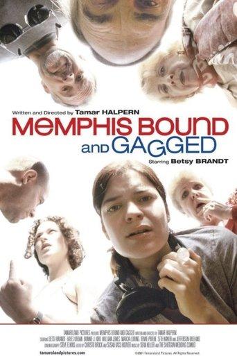 Memphis Bound... and Gagged film afişi