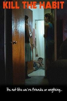 Kill the Habit film afişi