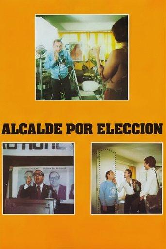 Alcalde por elección film afişi