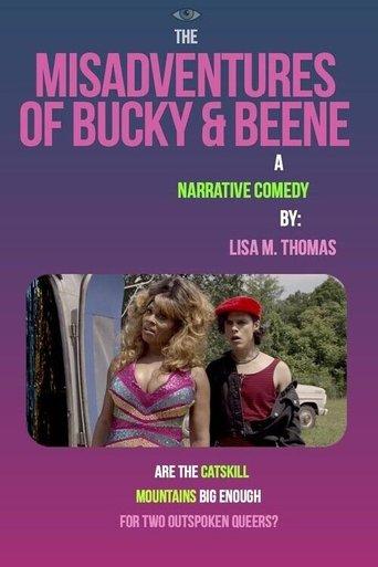 The Misadventures of Bucky and Beene film afişi