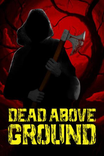 Dead Above Ground film afişi
