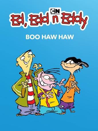 Ed, Edd n Eddy's Boo Haw Haw film afişi