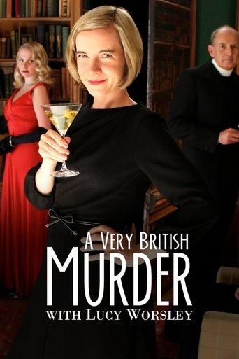 A Very British Murder with Lucy Worsley dizi afişi