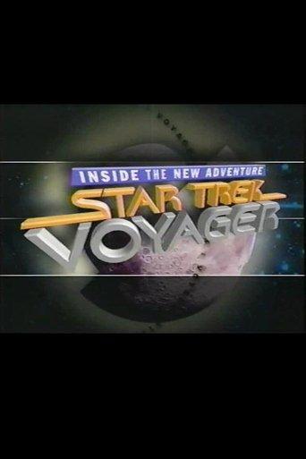 Star Trek: Voyager - Inside the New Adventure film afişi