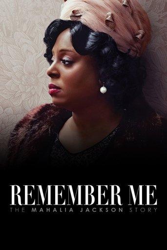Remember Me: The Mahalia Jackson Story film afişi