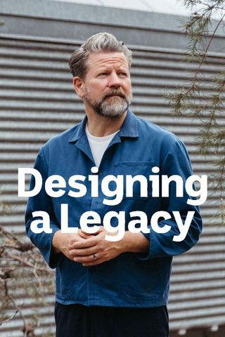 Designing A Legacy dizi afişi
