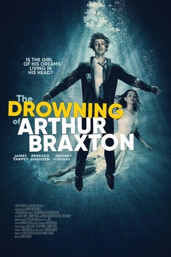 The Drowning of Arthur Braxton film afişi