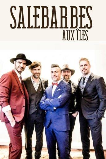 Salebarbes aux Îles dizi afişi