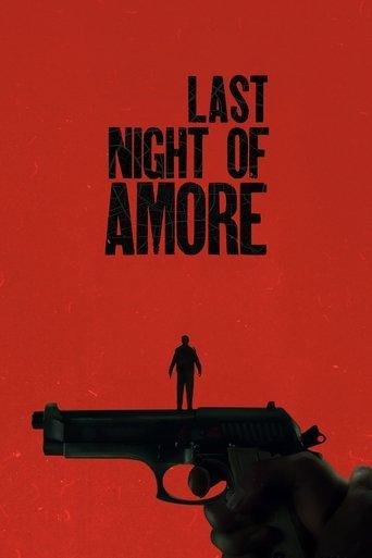 Last Night of Amore film afişi