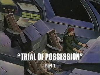 Trial of Possession (part 1)