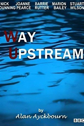 Way Upstream film afişi