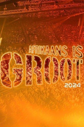 Afrikaans is Groot 2024 film afişi