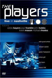 The Players: Live in Nashville film afişi