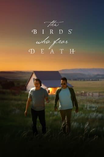 The Birds Who Fear Death film afişi