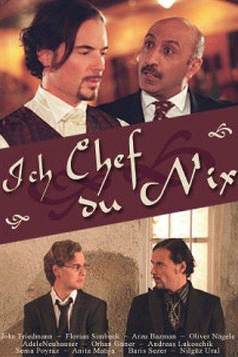 Ich Chef du nix film afişi
