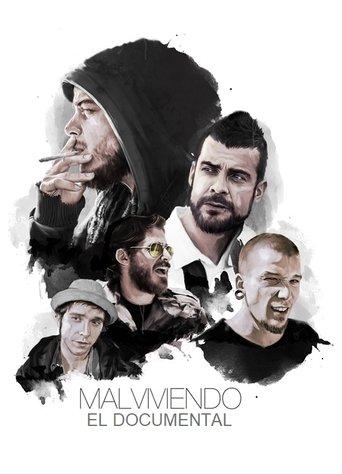 Malviviendo: El Documental film afişi