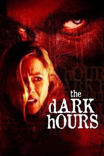The Dark Hours film afişi