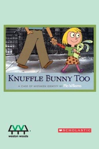 Knuffle Bunny Too: A Case of Mistaken Identity film afişi
