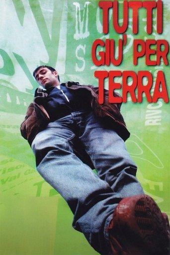 Tutti giù per terra film afişi
