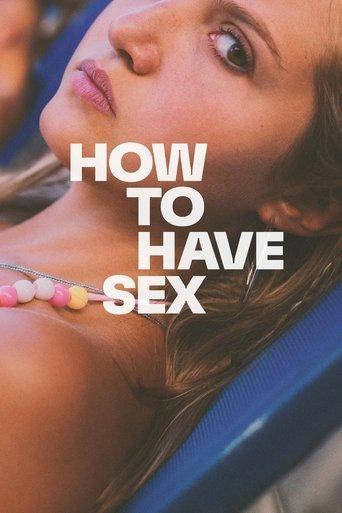 How to Have Sex film afişi