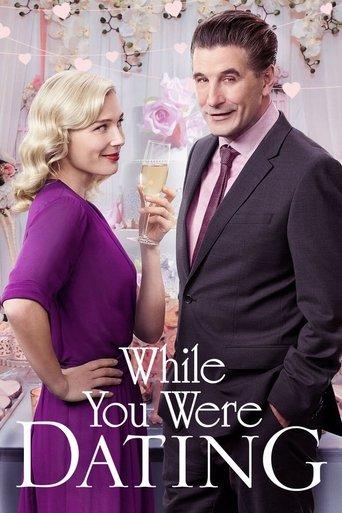 While You Were Dating film afişi