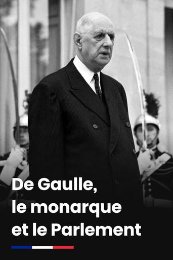 De Gaulle, le monarque et le Parlement film afişi