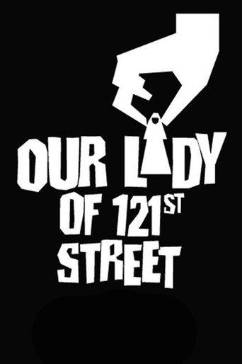 Our Lady of 121st Street film afişi