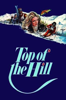 The Top of the Hill film afişi