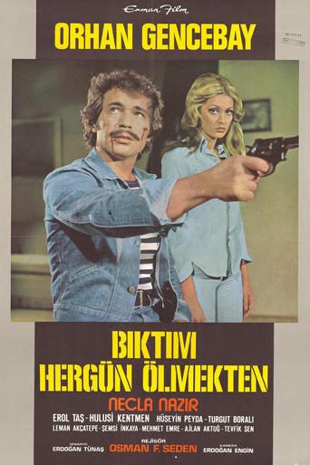 Bıktım Her Gün Ölmekten film afişi